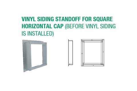 Selkirk 4x6 Direct-Temp Vinyl Siding Standoff For SQUARE Horizontal Cap - Use Before Vinyl Siding Installed - 2004818 - 4DT-VSS